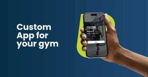 Why a Custom Branded App is Important for Your Gym – Itensity