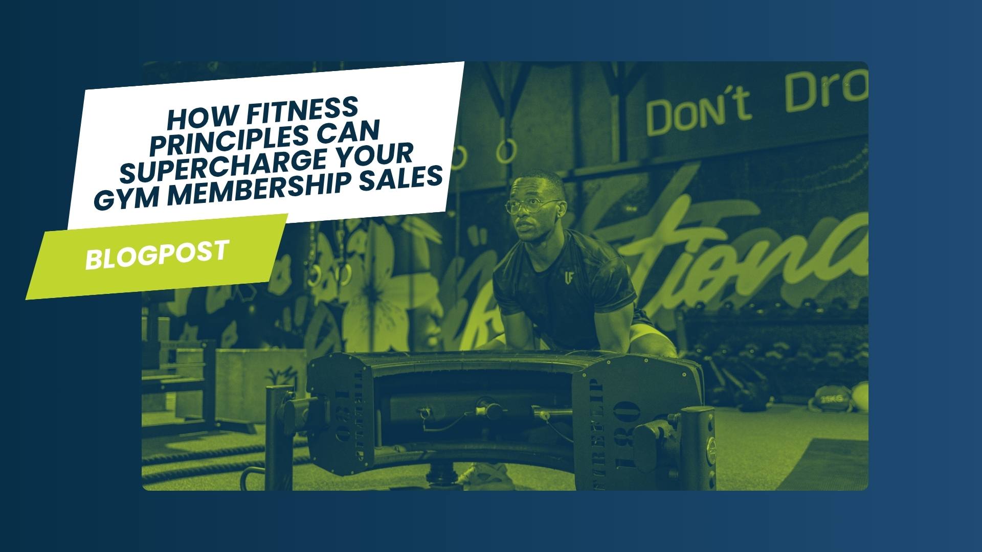 How Fitness Principles Can Supercharge Your Gym Membership Sales